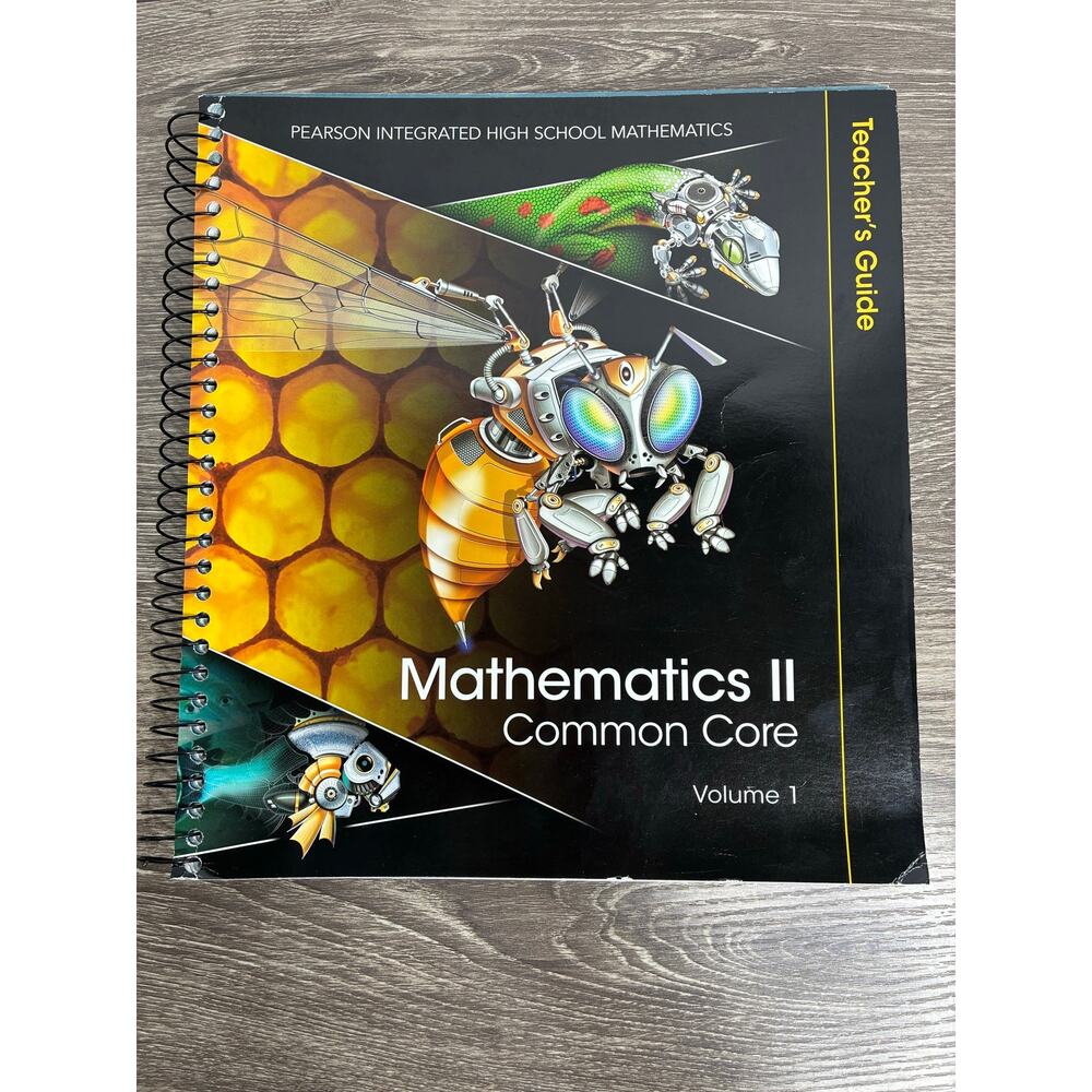 Mathematics II Common Core Volume 1 Teacher's Guide Spiral Bound High School